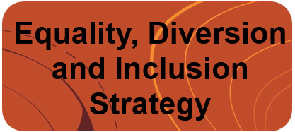 A Orange box and the wording Equality, Diversion and Inclusion Strategy